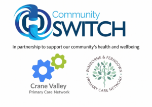 The Community SWITCH logo and the words in partnership to support our community's health and wellbeing, the Crane Valley PCN and Wimborne and Ferndown logos underneath